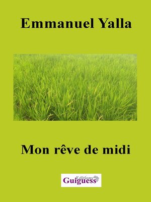 cover image of Mon rêve de midi